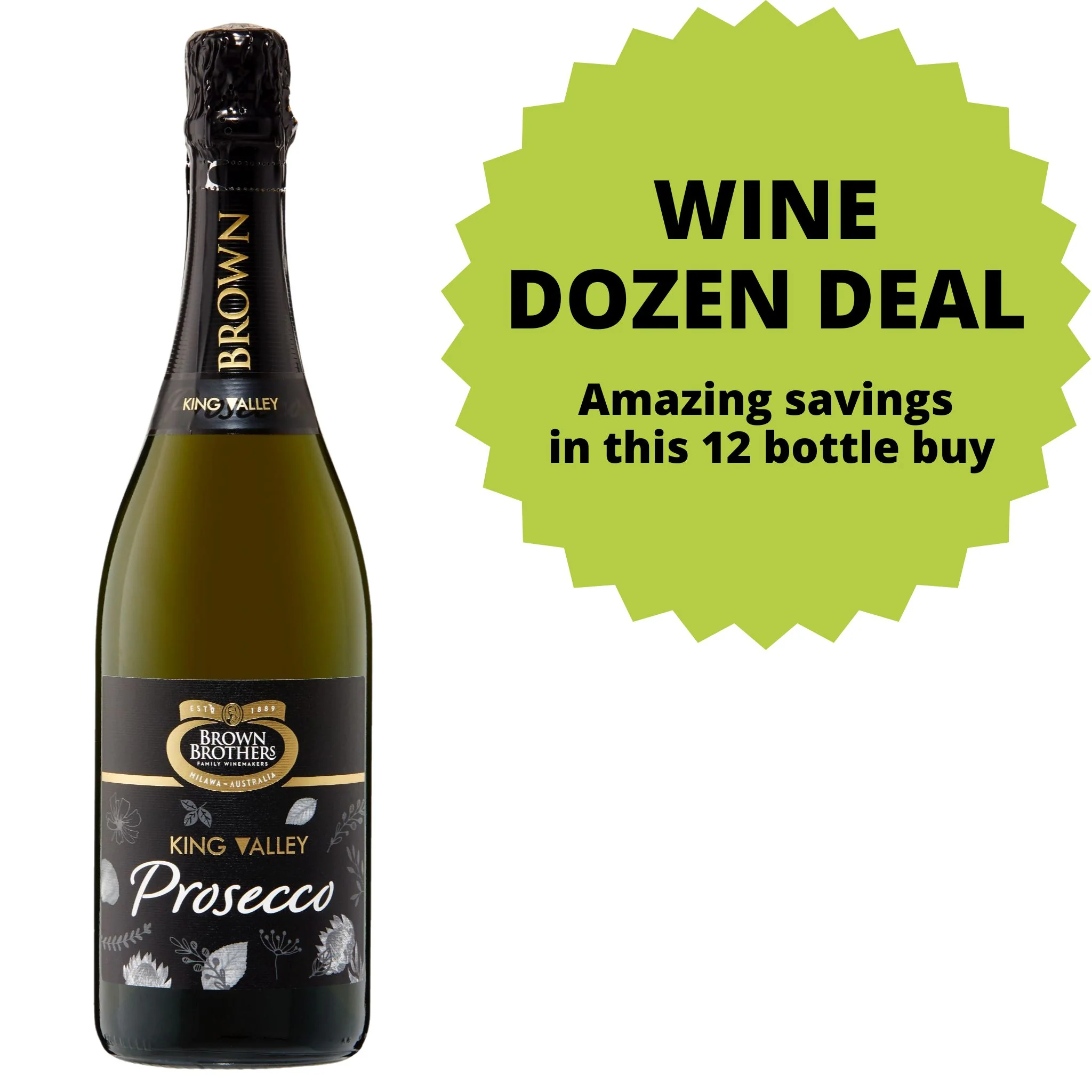 Brown Brothers Prosecco NV DOZEN DEAL